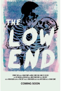 The Low End