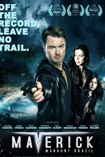 Мэверик: Найти и уничтожить