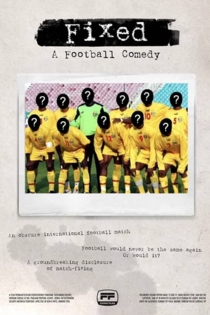 Fixed: A Football Comedy