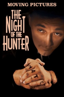 Moving Pictures: The Night of the Hunter