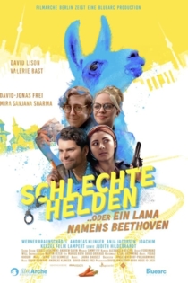 Schlechte Helden oder ein Lama namens Beethoven