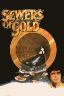 Sewers of Gold