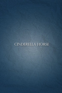 Cinderella Horse