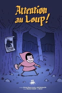 Attention au Loup!