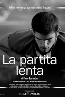 La partita lenta