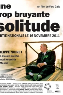 Une trop bruyante solitude