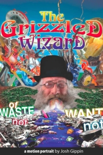 The Grizzled Wizard of Waste Not Want Not