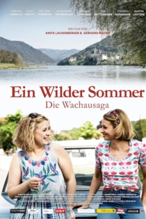 Ein wilder Sommer – Die Wachausaga