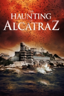 The Haunting of Alcatraz