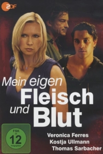 Mein eigen Fleisch und Blut