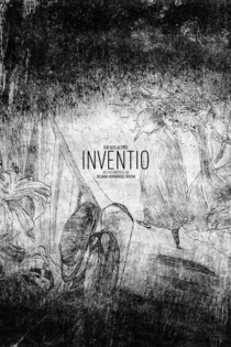 Inventio (in six acts)