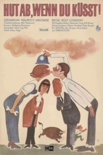 Hut ab, wenn du küsst!