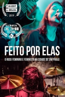 Feito por Elas - O Rock Feminino e Feminista da Cidade de São Paulo
