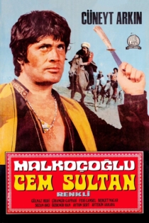 Malkoçoğlu ve Cem Sultan