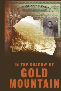 In The Shadow of Gold Mountain