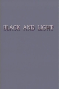Black and Light