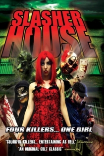 A Slasher House