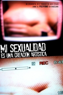 Mi sexualidad es una creación artística