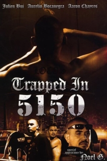 Trapped in 5150
