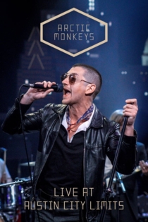 Arctic Monkeys - Austin city limits