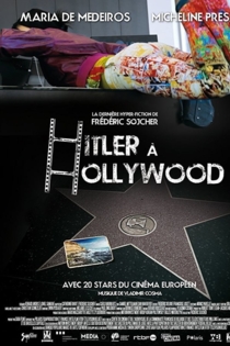 HH, Hitler à Hollywood