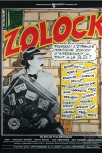 Pourquoi l'étrange monsieur Zolock s'intéressait-il tant à la bande dessinée?