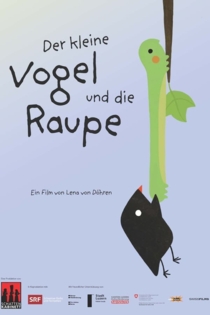 Der kleine Vogel und die Raupe