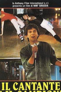 Il cantante e il campione