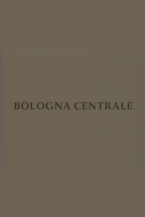 Bologna centrale