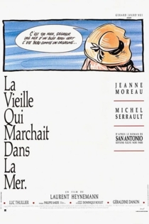 La vieille qui marchait dans la mer