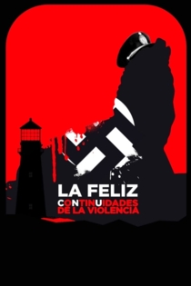 La Feliz: continuidades de la violencia