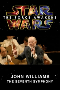 John Williams - The Seventh Symphony