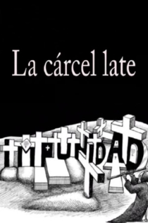 La Cárcel Late