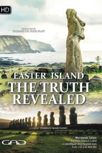 Easter Island: The Truth Revealed