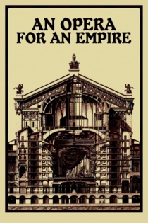 Un opéra pour un empire