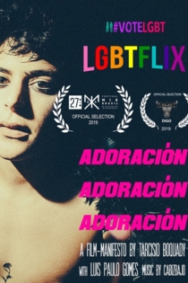 Adoración, Adoración, Adoración