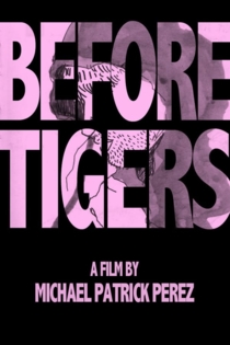 Before Tigers