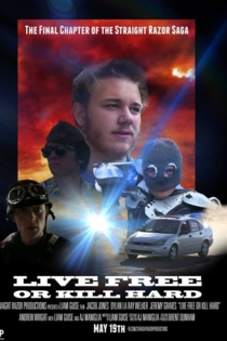 Live Free or Kill Hard