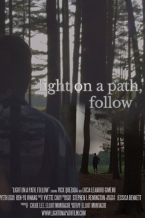Light on a Path, Follow