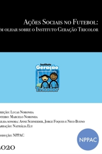 Ações Sociais no Futebol: Um olhar sobre o Instituto Geração Tricolor