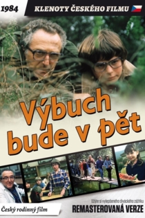 Výbuch bude v pět