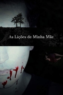 As lições de minha mãe