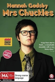 Hannah Gadsby: Mrs Chuckles