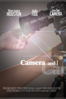 Camera and I
