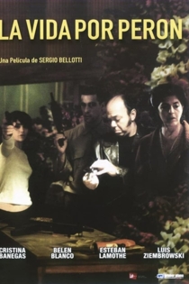 La vida por Perón