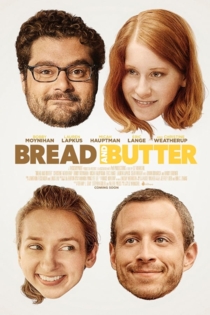 Bread and Butter