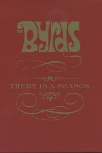 The Byrds: There is a Season