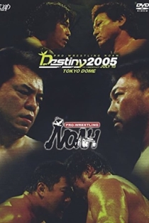 NOAH Destiny 2005
