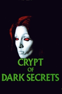 Crypt of Dark Secrets