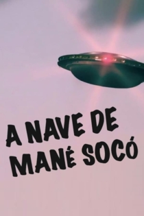 A Nave de Mané Socó